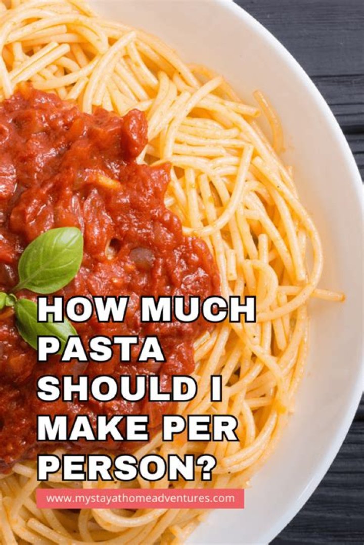 How much spaghetti do you cook for one person?