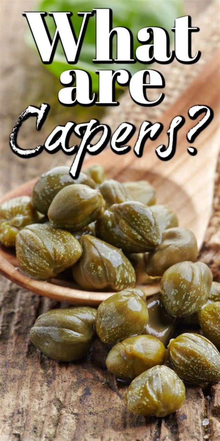 What are capers that you cook with?